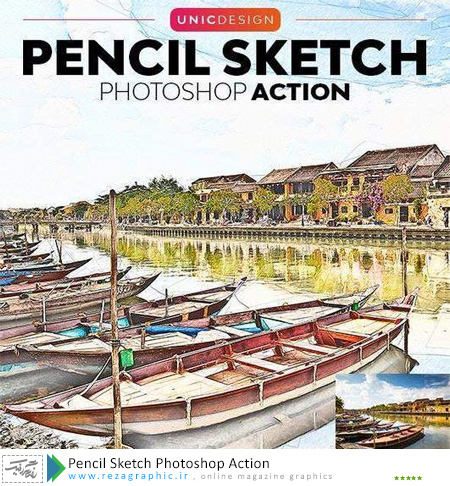 اکشن افکت نقاشی با مداد فتوشاپ – Pencil Sketch Photoshop Action